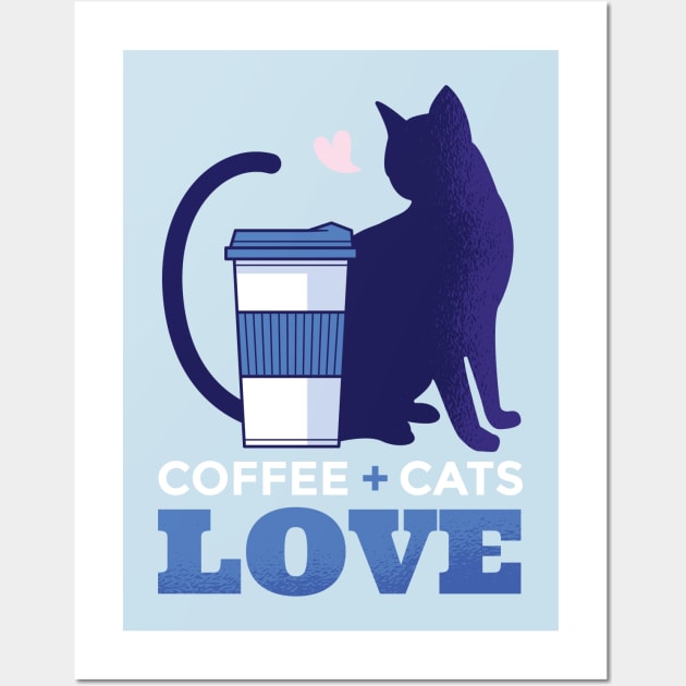 Coffee Plus Cats Is Love Graphic Tee Wall Art by vexeltees